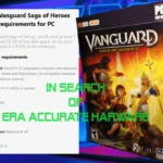 Vanguard Saga Of Heroes PC Build