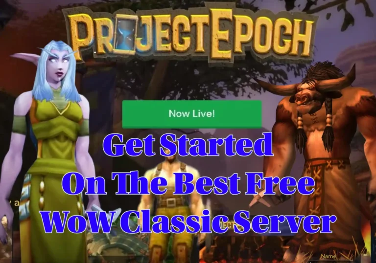 Project-Epoch_Getting-Started
